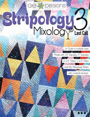 Stripology Mixology 3 Book - Nebraska Quilt Company - PUB08100