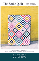 The Sadie Quilt Pattern - Nebraska Quilt Company - PUB03503
