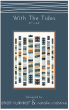 With the Tides Pattern - Nebraska Quilt Company - PUB01767