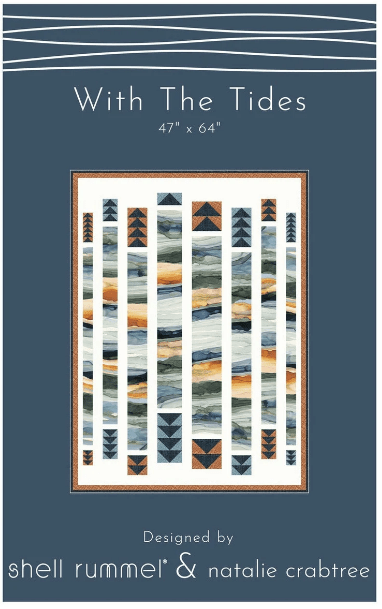 With the Tides Pattern - Nebraska Quilt Company - PUB01767